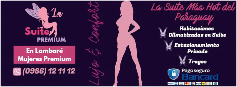 La Suite Premium Paraguay
